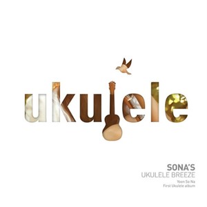 SONA’S Ukulele Breeze