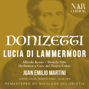 DONIZETTI: LUCIA DI LAMMERMOOR