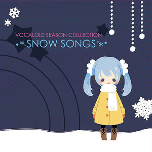 VOCALOID SEASON COLLECTION ~SNOW SONGS~