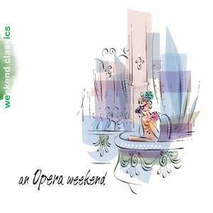 An Opera Weekend (一个歌剧的周末)