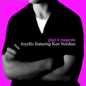 Glad 4 Magenta (feat. Ken Nordine)