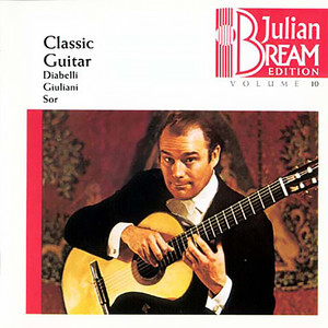 Classic Guitar - Julian Bream Edition Vol. 10 (古典吉他 - 朱利安·布里姆作品集第10卷)