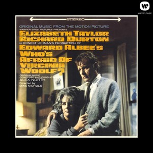 Who's Afraid of Virginia Woolf? (Original Music From the Warner Bros. Motion Picture)