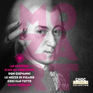 Mozart: Don Giovanni, Le nozze di Figaro & Così fan tutte (Live at Festival d'Aix-en-Provence 1956 & 1957)
