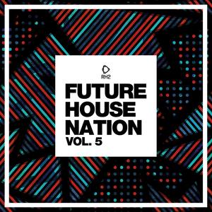 future house nation, vol. 5