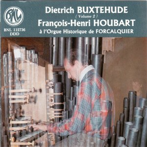 Buxtehude: Oeuvres d'orgue