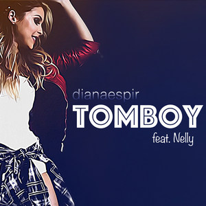 tomboy(feat. nelly)