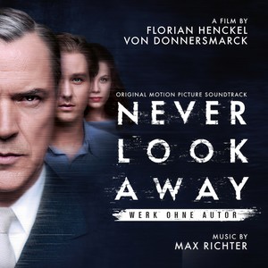 Never Look Away (Original Motion Picture Soundtrack) (无主之作 电影原声带)