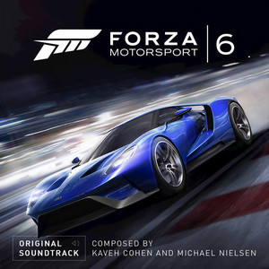 Forza Motorsport 6 (Original Soundtrack) (极限竞速6 游戏原声带)