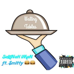 Waiting Tables (feat. $mitty)