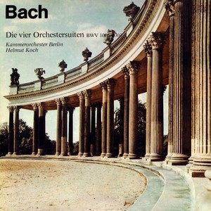 Bach: Die vier Orchestersuiten