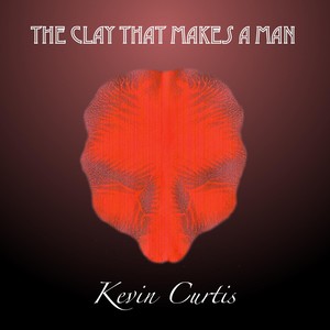 The Clay That Makes a Man