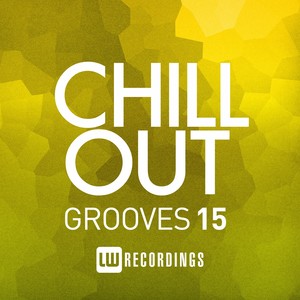 chill out grooves vol 15