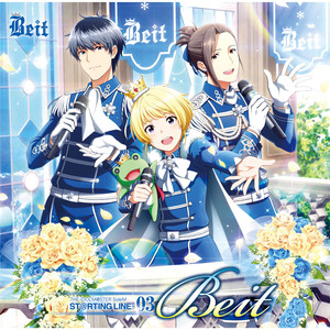 THE IDOLM@STER SideM ST@RTING LINE-03 Beit (偶像大师 SideM ST@RTING LINE-03 Beit)
