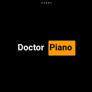 Doctor Piano (Explicit)