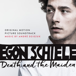 Egon Schiele - Death and the Maiden (Original Motion Picture Soundtrack) (埃贡·席勒:死神和少女 电影原声带)