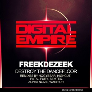Destroy The Dancefloor
