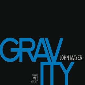 Gravity(Radio Edit)(热度:17872)由狗哥翻唱，原唱歌手John Mayer