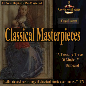 Classical Moment - Classical Masterpieces