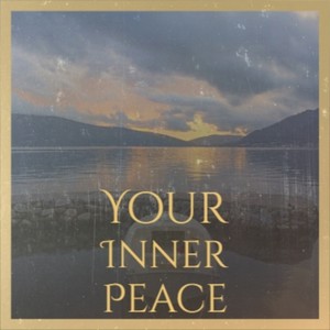 your inner peace