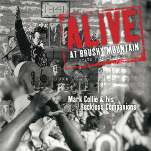Alive At Brushy Mountain State Penitentiary (Live)
