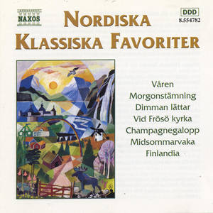 Orchestral Music - PETERSON-BERGER, W. / LARSSON, L.-E. / SIBELIUS, J. / GRIEG, E. / ALFVEN, H. (Nordic Favourites)
