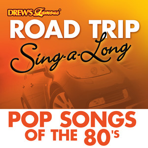 road trip sing-a-long: pop songs of the 80"s