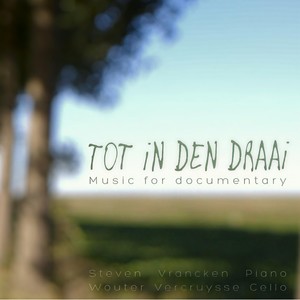 Tot in Den Draai (Music for Documentary)