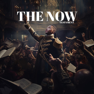 THE NOW TESTAMENT