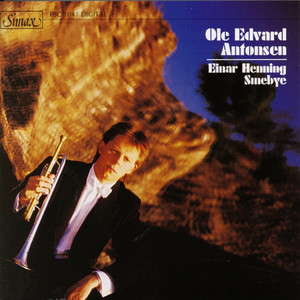 Ole Edvard Antonsen, Trumpet/ Einar Henning Smebye, Piano