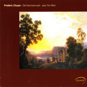 Chopin: Die Kammermusik