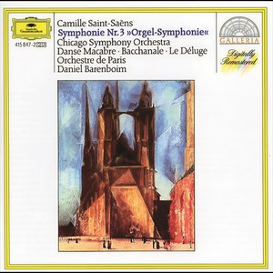 Saint-Saëns: Symphony No. 3 "Organ Symphony" (圣桑:第3号交响曲“管风琴交响曲”)