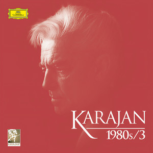 Karajan 1980s (Part 3)
