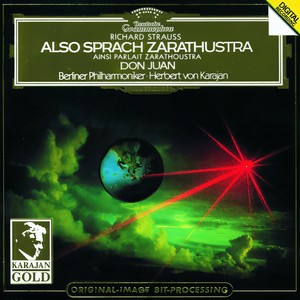 Richard Strauss: Also Sprach Zarathustra & Don Juan