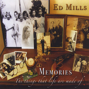 Memories: The Things That Life Are Made Of