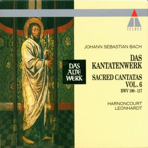 Bach: Sacred Cantatas, BWV 100 - 117