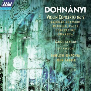 Dohnányi: Violin Concerto No. 2; American Rhapsody; Wedding Waltz; Harp Concertino etc