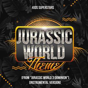 jurassicworldthemefromjurassicworld3dominioninstrumentalversion