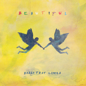 Beautiful(热度:48)由Amy     偶尔冒个泡翻唱，原唱歌手Bazzi/Camila Cabello