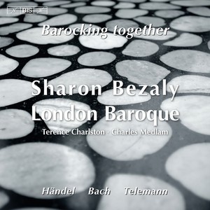 Flute Recital: Bezaly, Sharon - HANDEL, G.F. / BACH, J.S. / TELEMANN, G.P. (Barocking Together)