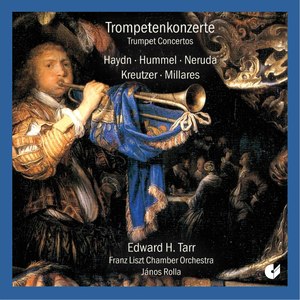 Haydn, Hummel & Others: Trumpet Concertos