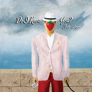 Do I Know You?
