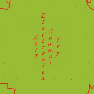 Top Summer Electronic 2015