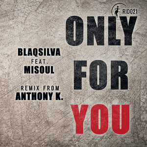 only for you