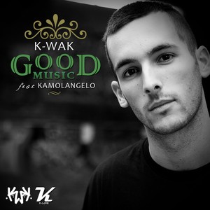 Good Music (feat. Kamolangelo)