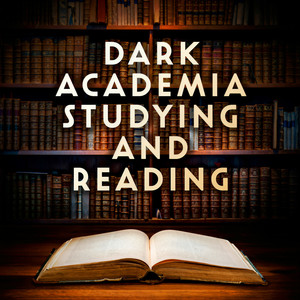 Dark Academia Studying and Reading