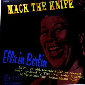 Mack The Knife - Ella In Berlin (ASR)(黑胶版)