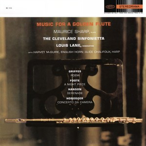 Music for a Golden Flute by Griffes, Foote, Honegger and Hanson (2024 Remastered Version)