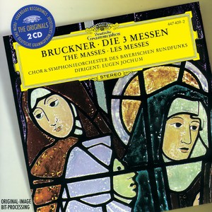 Bruckner: The Masses (布鲁克纳:弥撒曲)