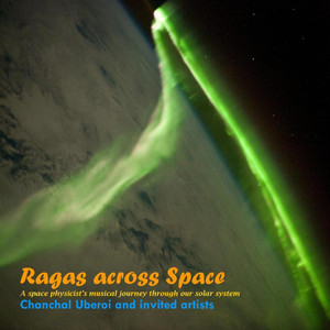 Ragas Across Space (A Space Physicist's Musical Journey Through Our Solar System)